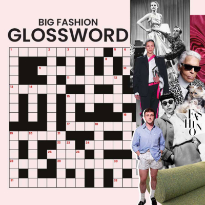 Did You Test Your Fashion Intelligence? See Inside For Our Glossword Answers