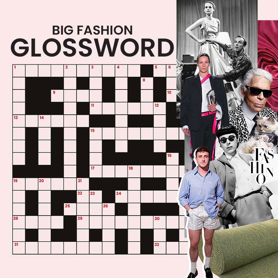 Test Your Fashion Intelligence With Our Glossword To Win A Prize!