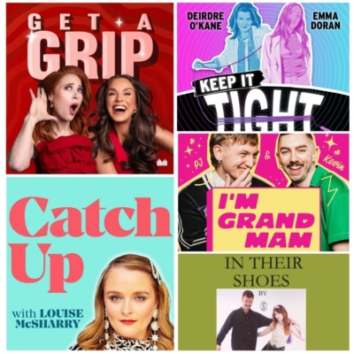 5 Irish Podcasts To Make You Laugh (Or Cry)!